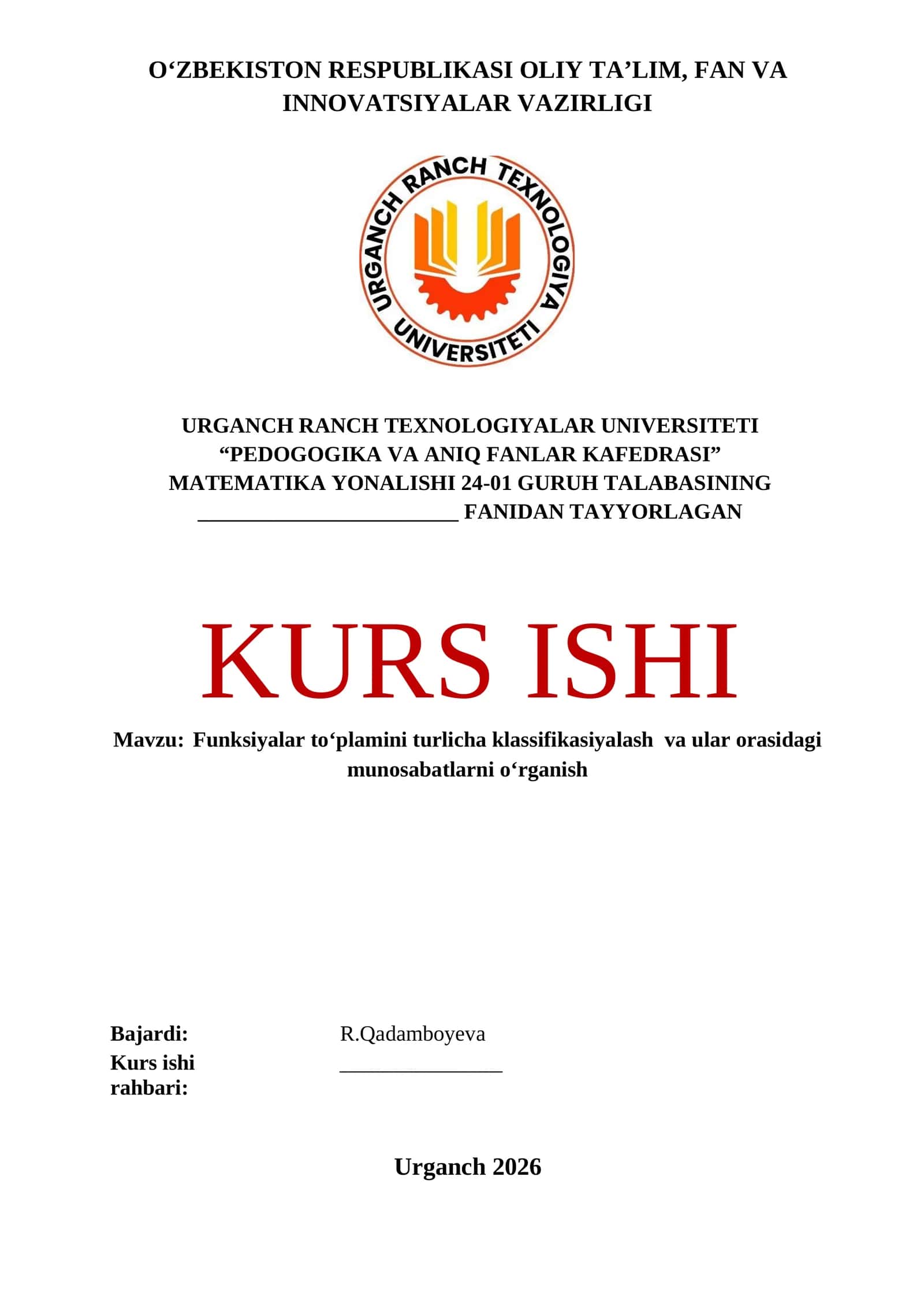 Funksiyalar to‘plamini turlicha klassifikasiyalash va ular orasidagi munosabatlarni o‘rganish