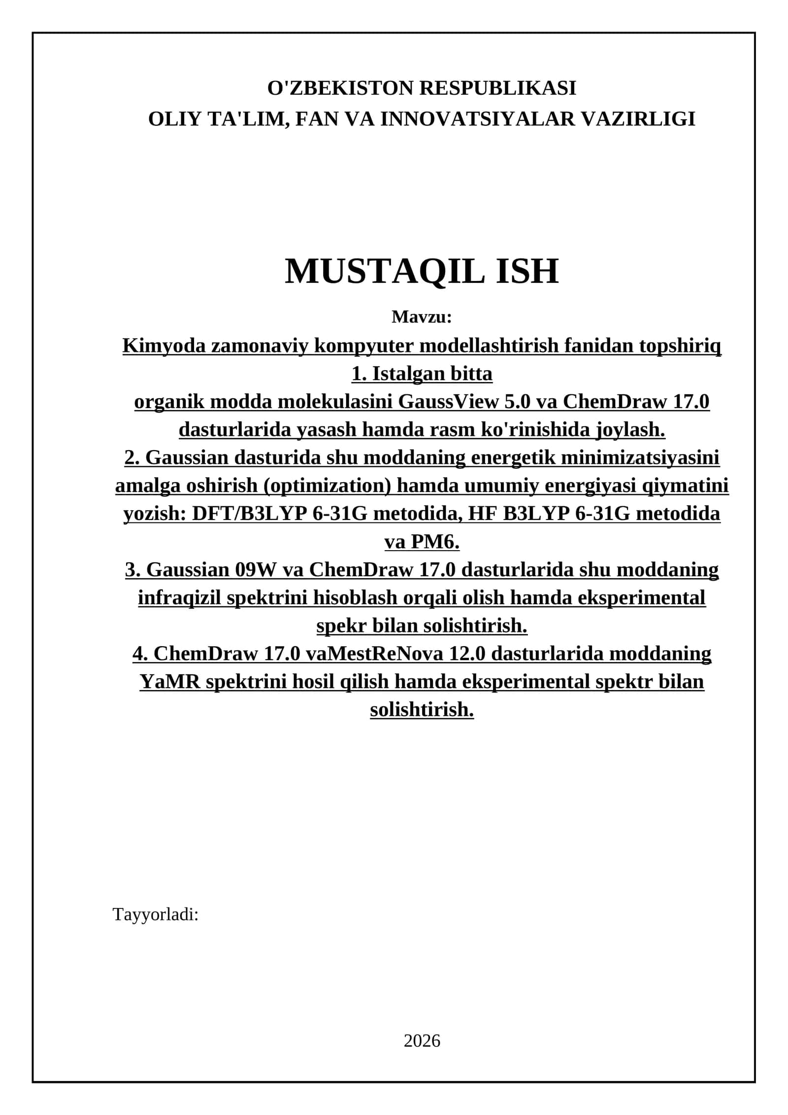 Kimyoda zamonaviy kompyuter modellashtirish fanidan topshiriq