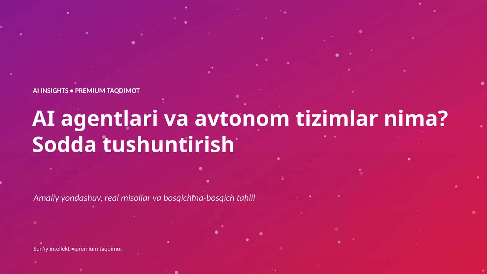 Sun'iy intellekt • premium taqdimot