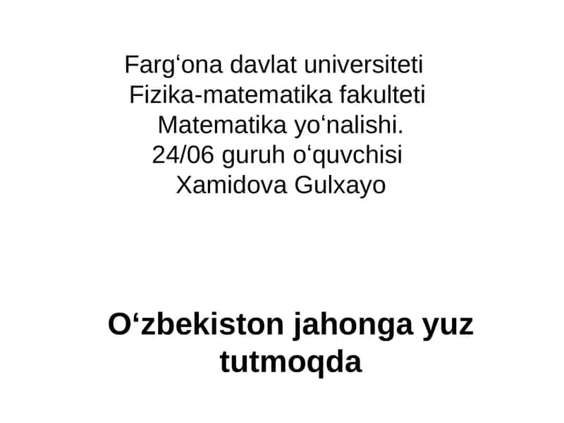 Oʻzbekiston jahonga yuz tutmoqda