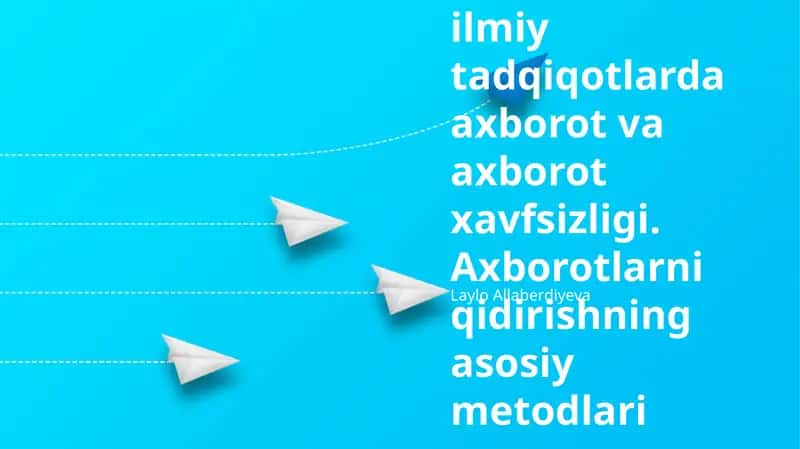 Ilmiy tadqiqotlardagi axborot haxfsizligi muammosi va eng yaxshi amaliyotlar