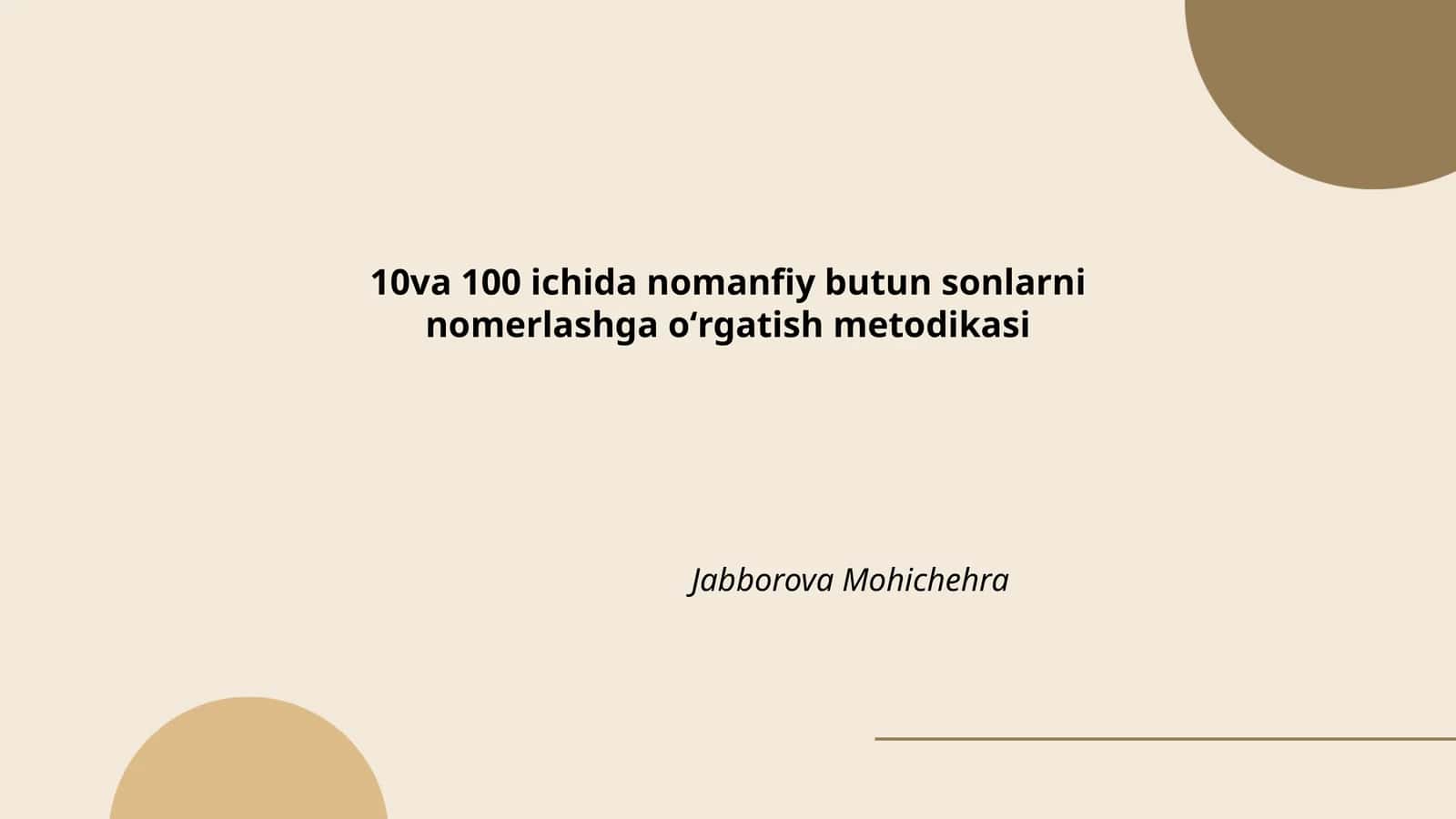 10va 100 ichida nomanfiy butun sonlarni nomerlashga oʻrgatish metodikasi