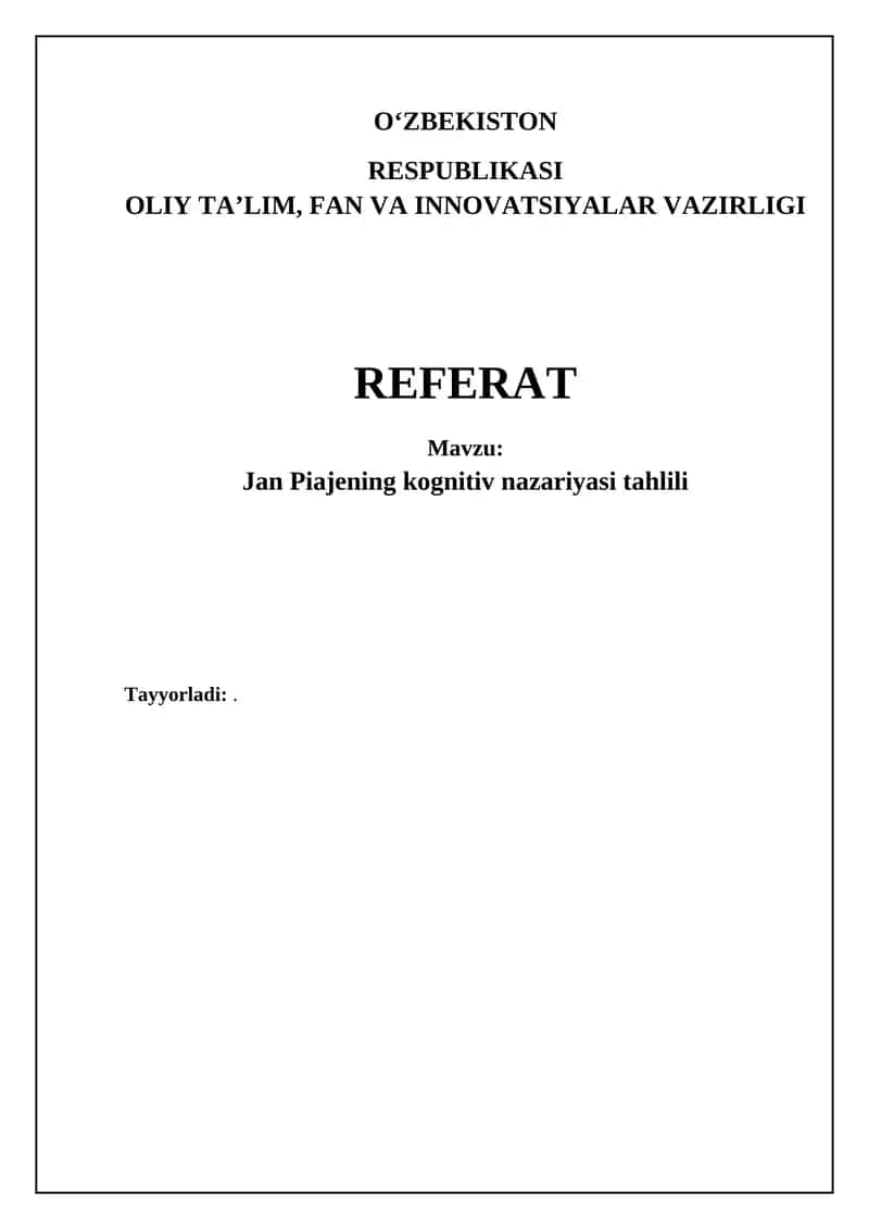 Piagening kognitiv rivojlanish nazariyasi: asosiy tushunchalar va bosqichlar