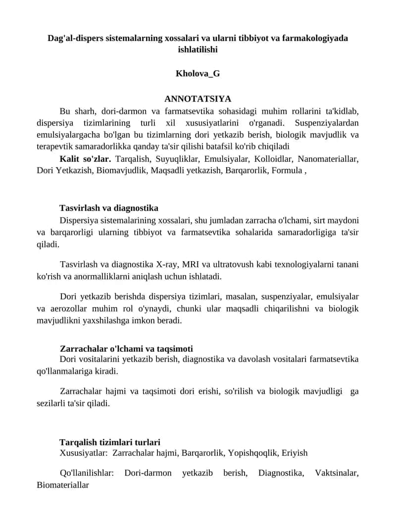 Dag'al-dispers sistemalarning xossalari va ularni tibbiyot va farmakologiyada ishlatilishi