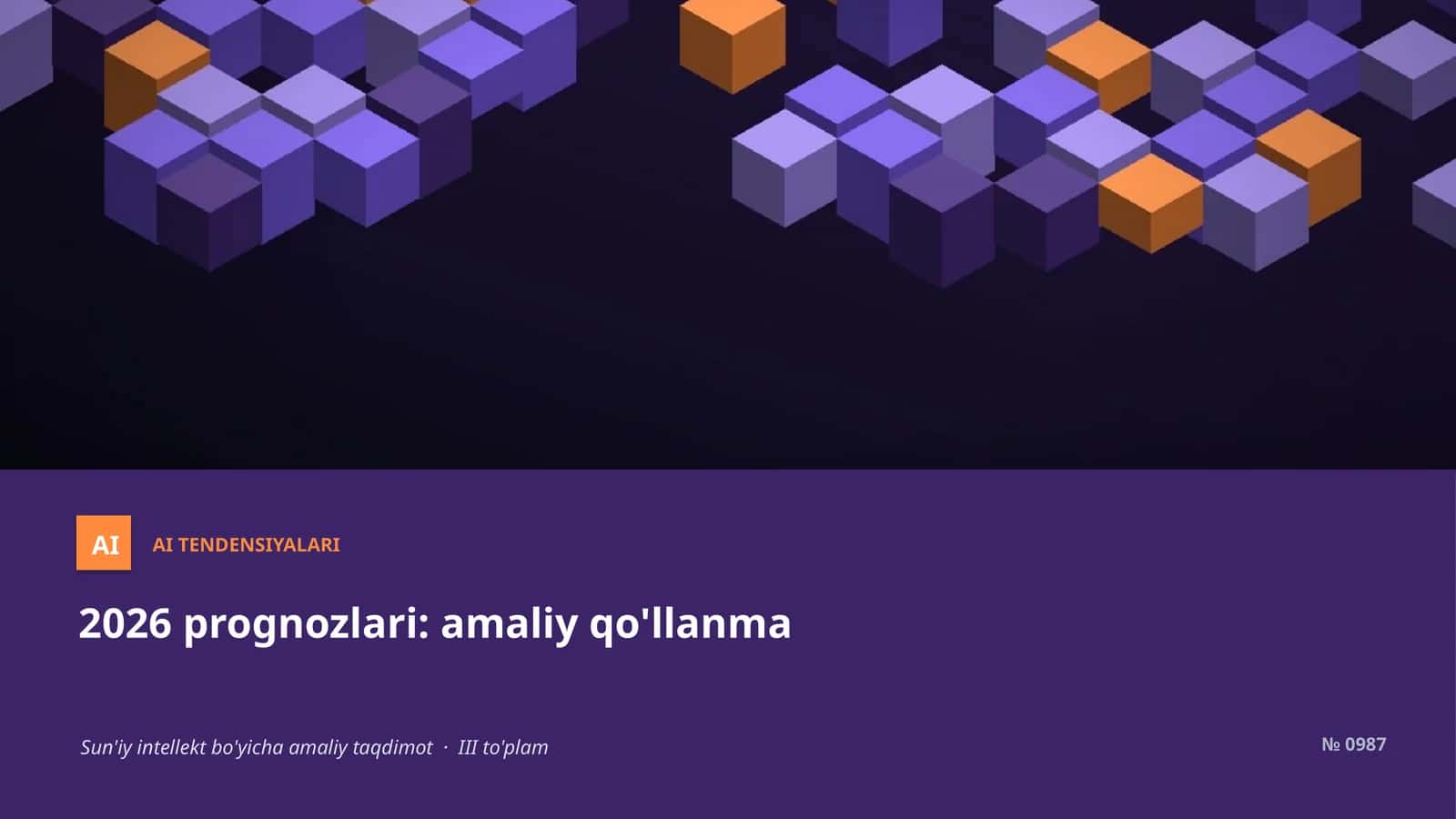 AI TENDENSIYALARI