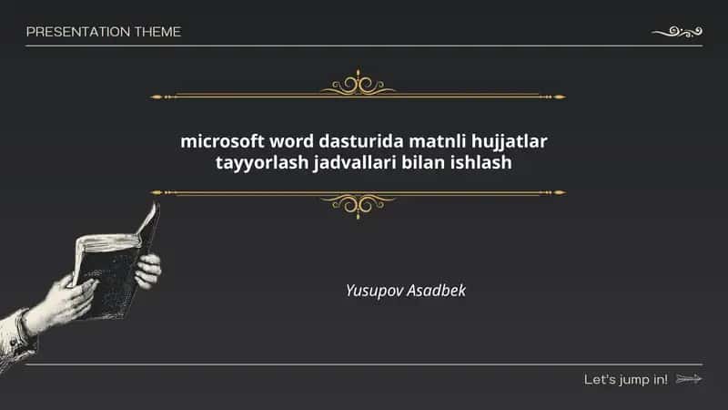 Microsoft Word dasturida matnli hujjatlar tayyorlash