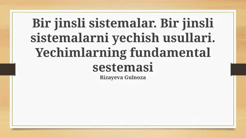 Gomogen Sistemalar: Ta'rif va Xususiyatlar