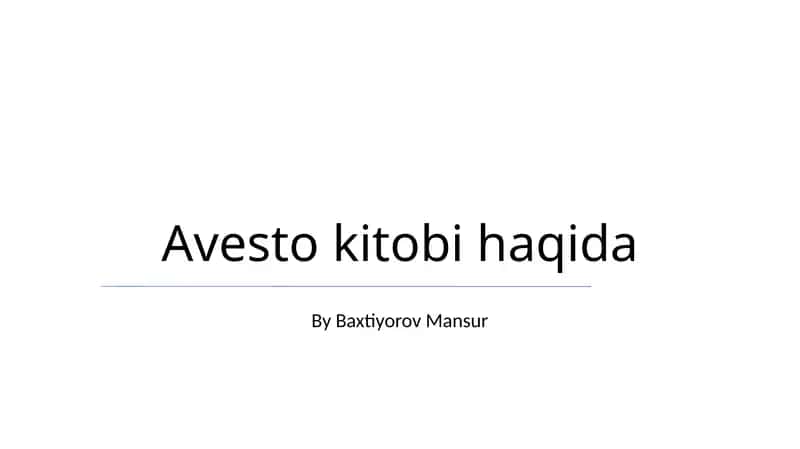 Avesto kitobi haqida
