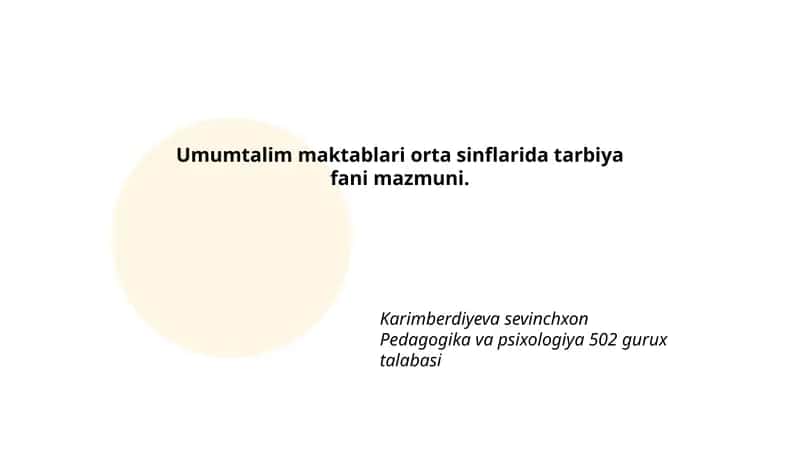 Tarbiya Fanining Mazmuniy Maqsadlari Va O'quv Natijalari (Orta Sinflar)