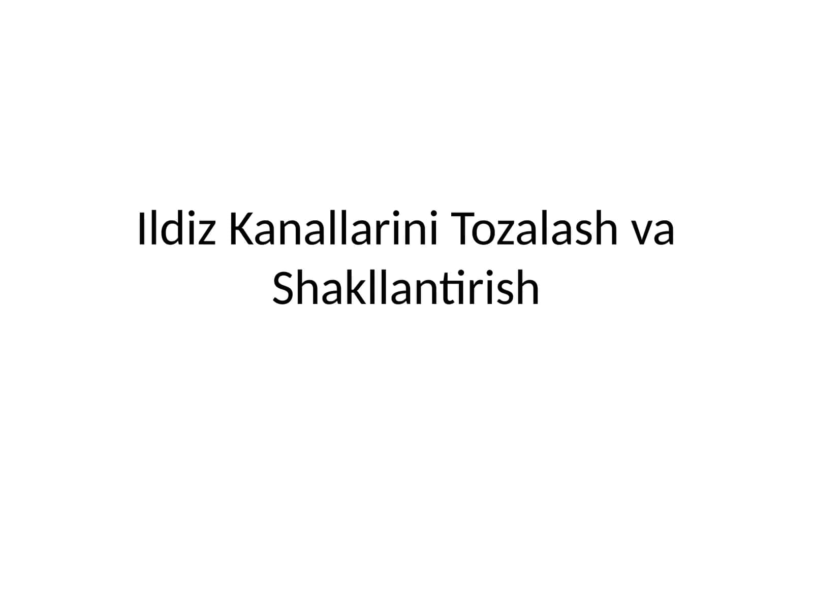 Ildiz Kanallarini Tozalash va Shakllantirish