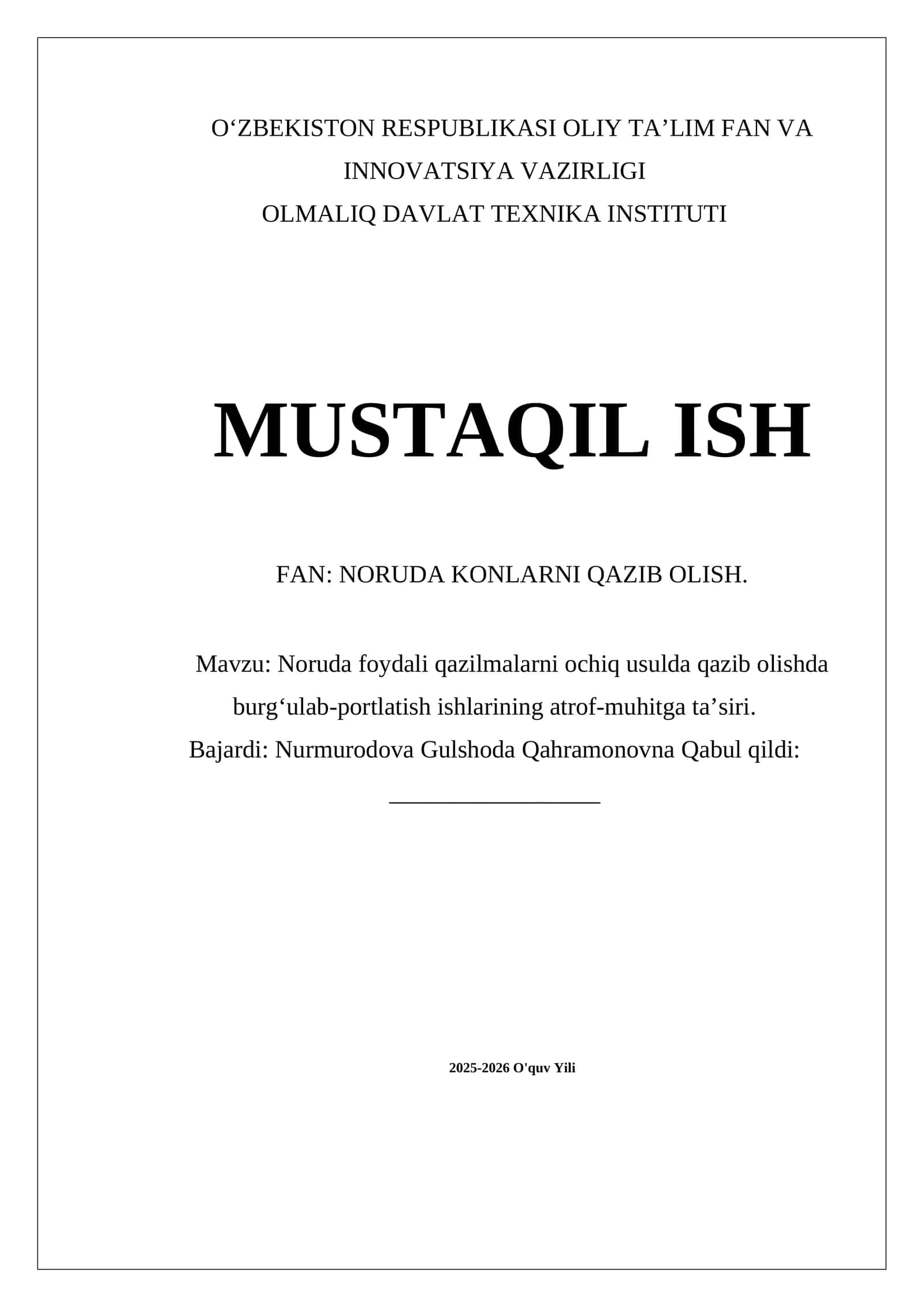 Noruda foydali qazilmalarni ochiq usulda qazib olishda burgʻulab-portlatish ishlarining atrof-muhitga taʼsiri