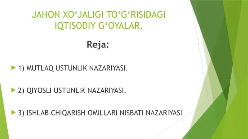 JAHON XO‘JALIGI TO‘G‘RISIDAGI IQTISODIY G‘OYALAR