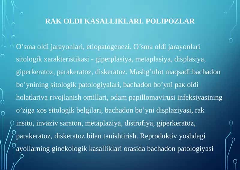 RAK OLDI KASALLIKLARI. POLIPOZLAR