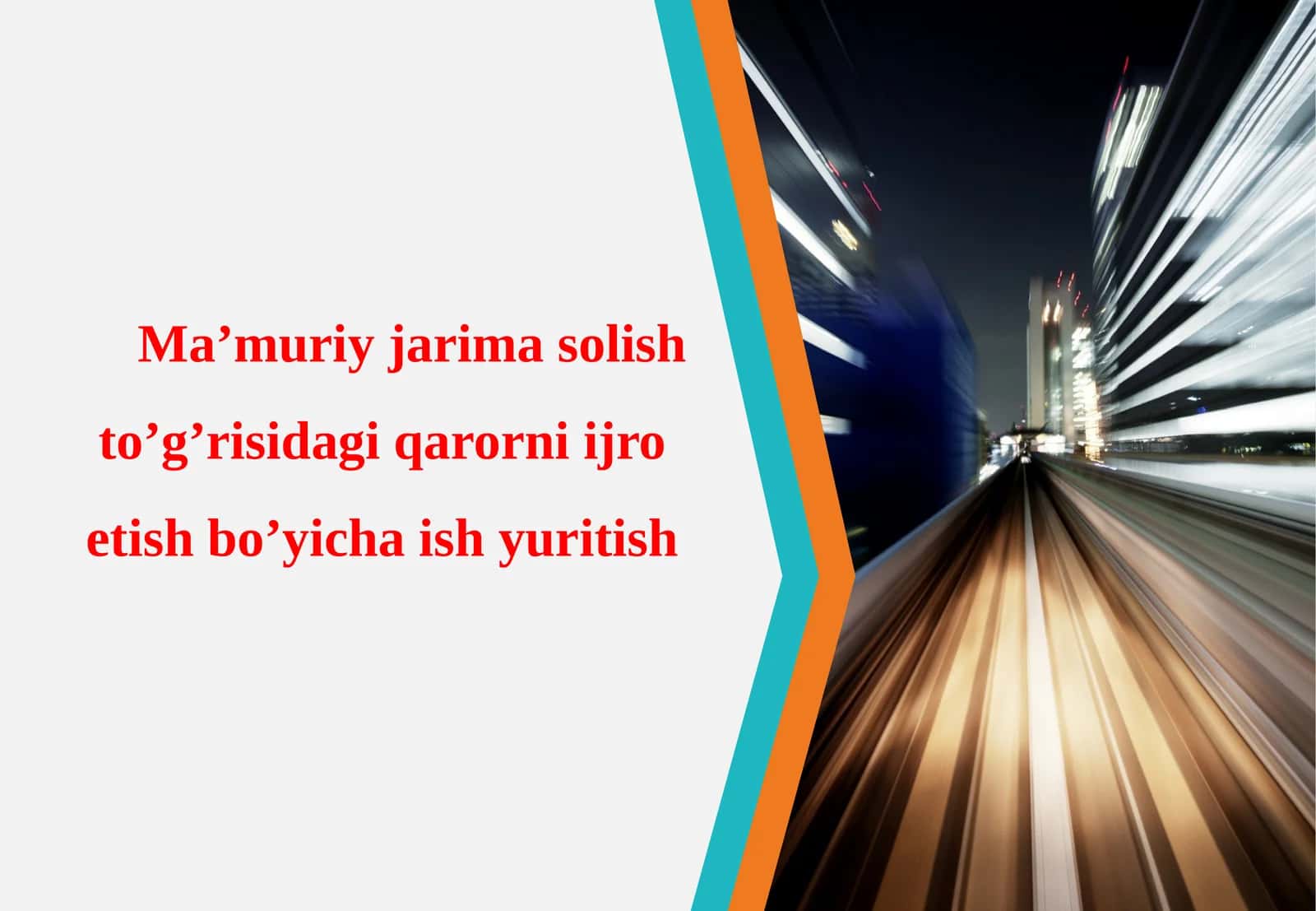 Ma’muriy jarima solish to’g’risidagi qarorni ijro etish bo’yicha ish yuritish