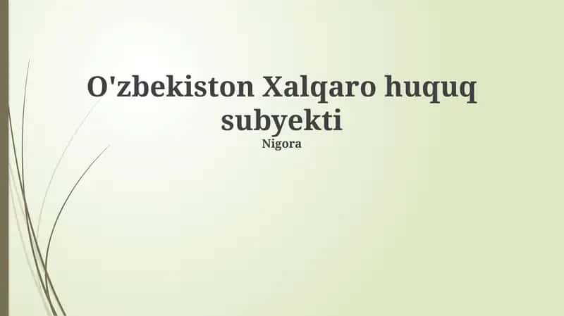 O'zbekiston Xalqaro huquq subyekti