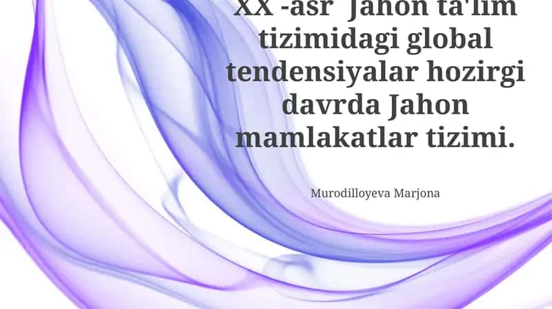 Jahonlashuv va ta’lim tizimlari