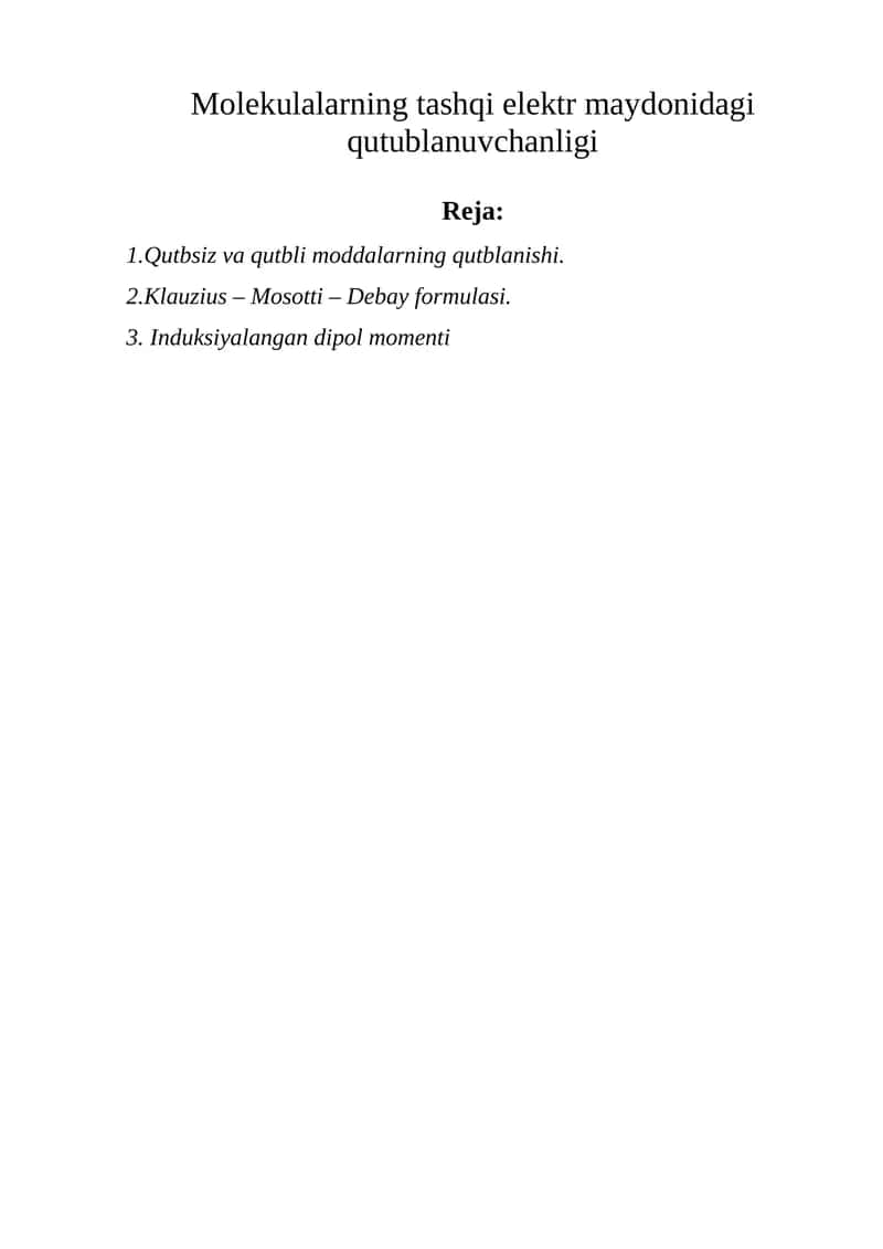 Molekulalarning tashqi elektr maydonidagi qutublanuvchanligi