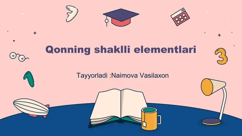 Qonning shaklli elementlari