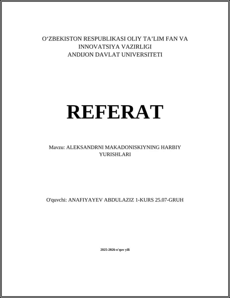ALEKSANDRNI MAKADONISKIYNING HARBIY YURISHLARI