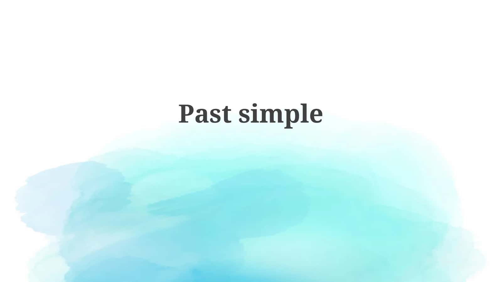 Past Simple: Formation and Usage