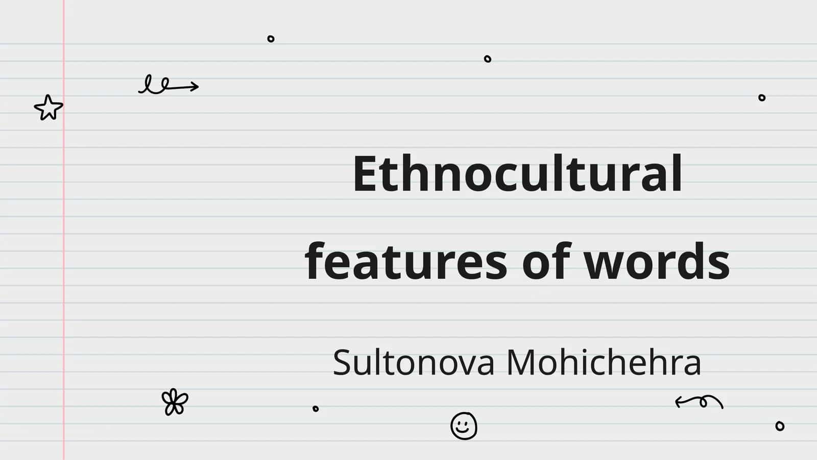 Ethnocultural features of words