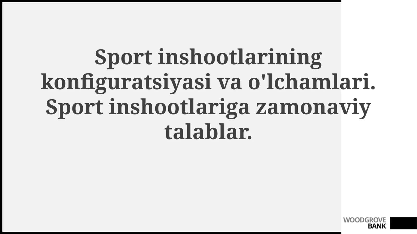 Sport inshootlarining konfiguratsiyasi va o'lchamlari
