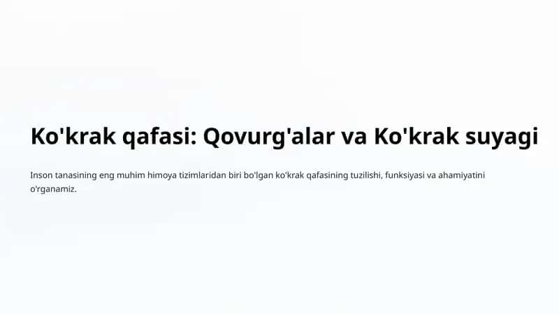 Ko'krak qafasi: Qovurg'alar va Ko'krak suyagi