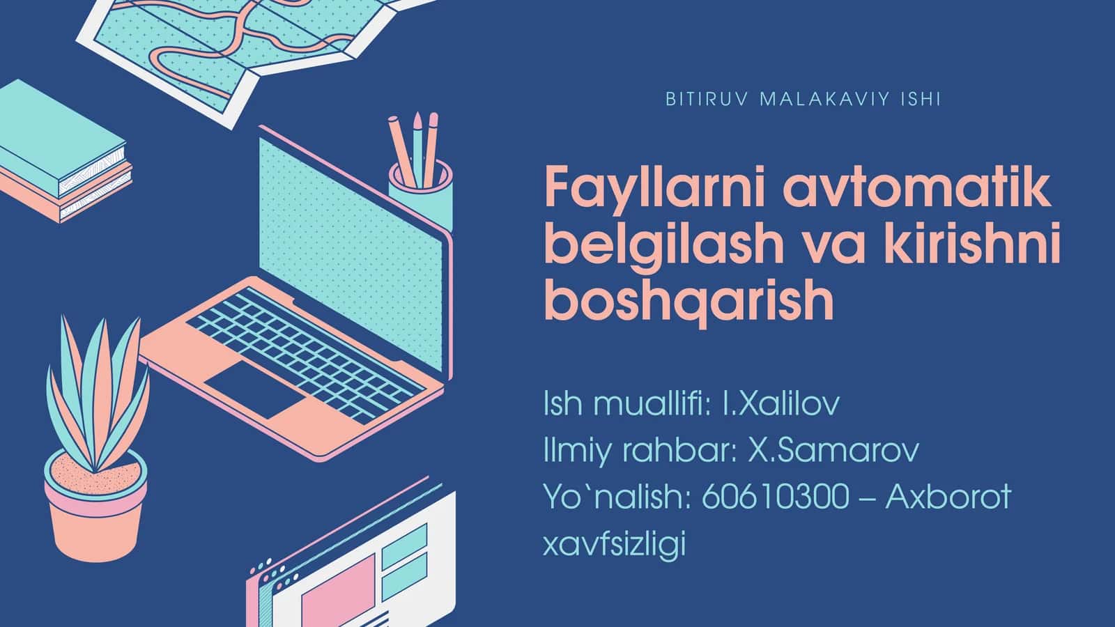 Fayllarni avtomatik belgilash va kirishni boshqarish