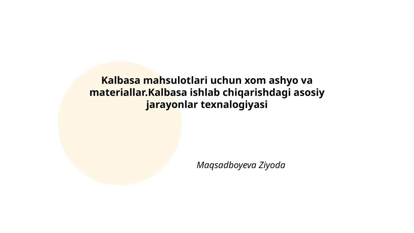 Kalbasa ishlab chiqarish texnologiyasi
