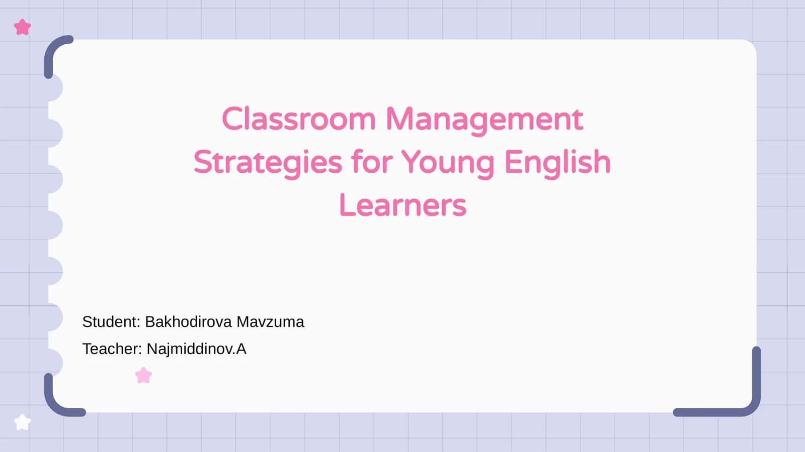 Classroom Management Strategies for Young English Learners