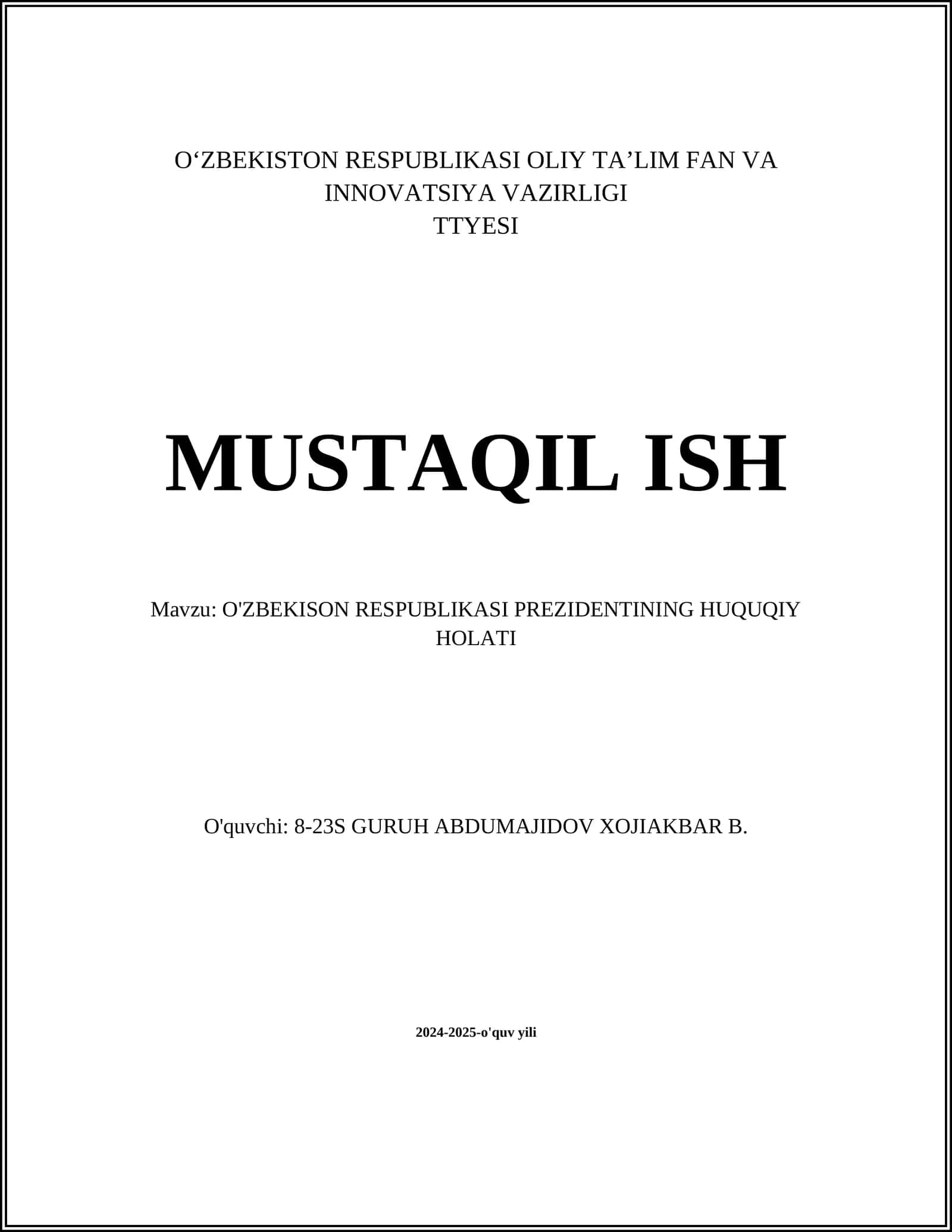 O'ZBEKISON RESPUBLIKASI PREZIDENTINING HUQUQIY HOLATI