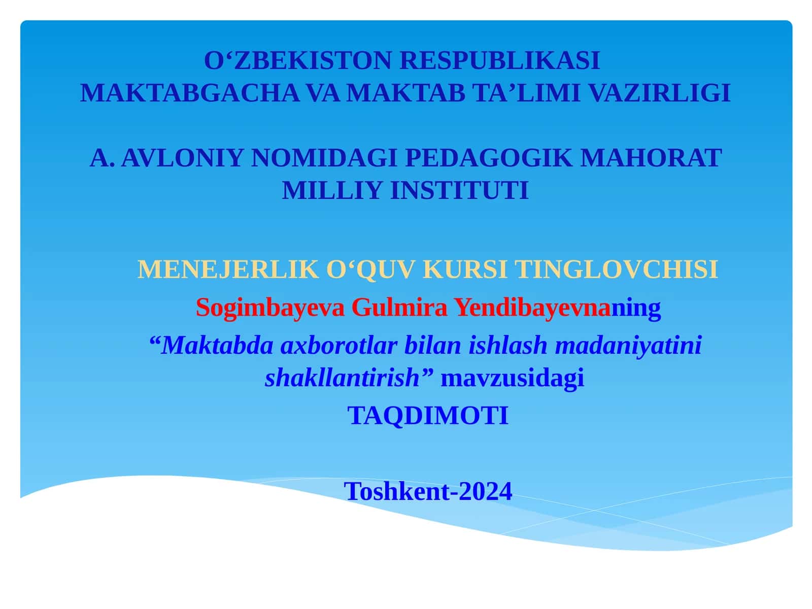 Maktabda axborotlar bilan ishlash madaniyatini shakllantirish