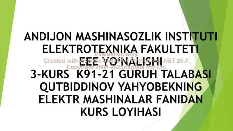 QISQA TUTASHGAN ROTORLI ASINXRON MOTORNI LOYIXALASH