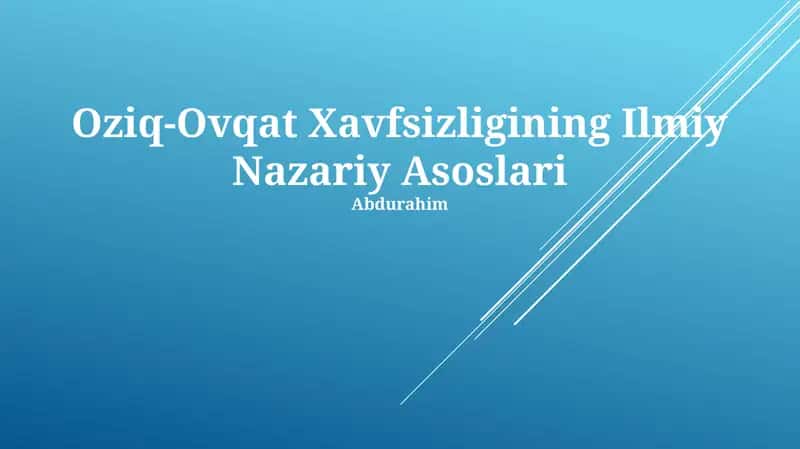 Oziq-Ovqat Xavfsizligining Ilmiy Nazariy Asoslari
