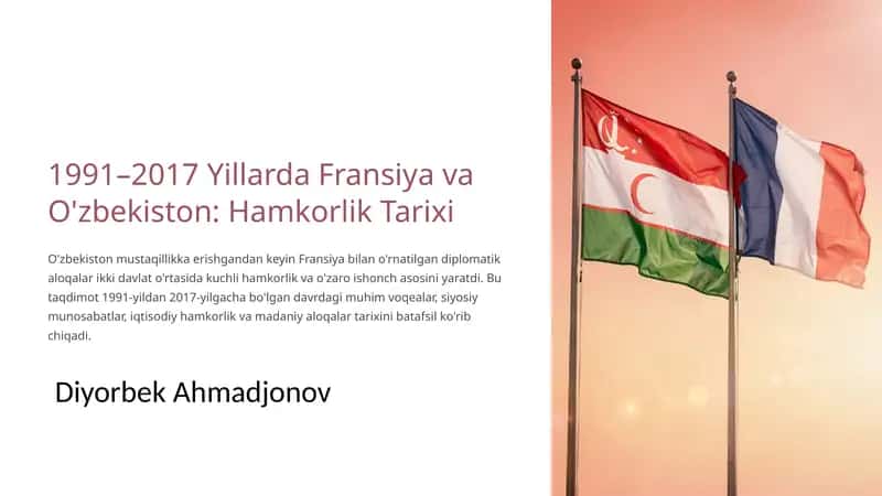 1991–2017 Yillarda Fransiya va O'zbekiston: Hamkorlik Tarixi
