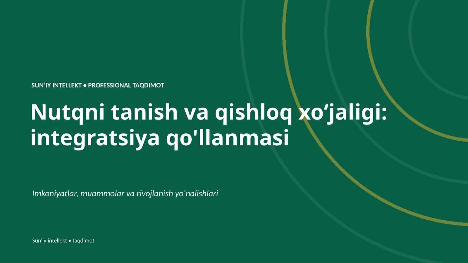 Nutqni tanish va qishloq xoʻjaligi: integratsiya qo'llanmasi