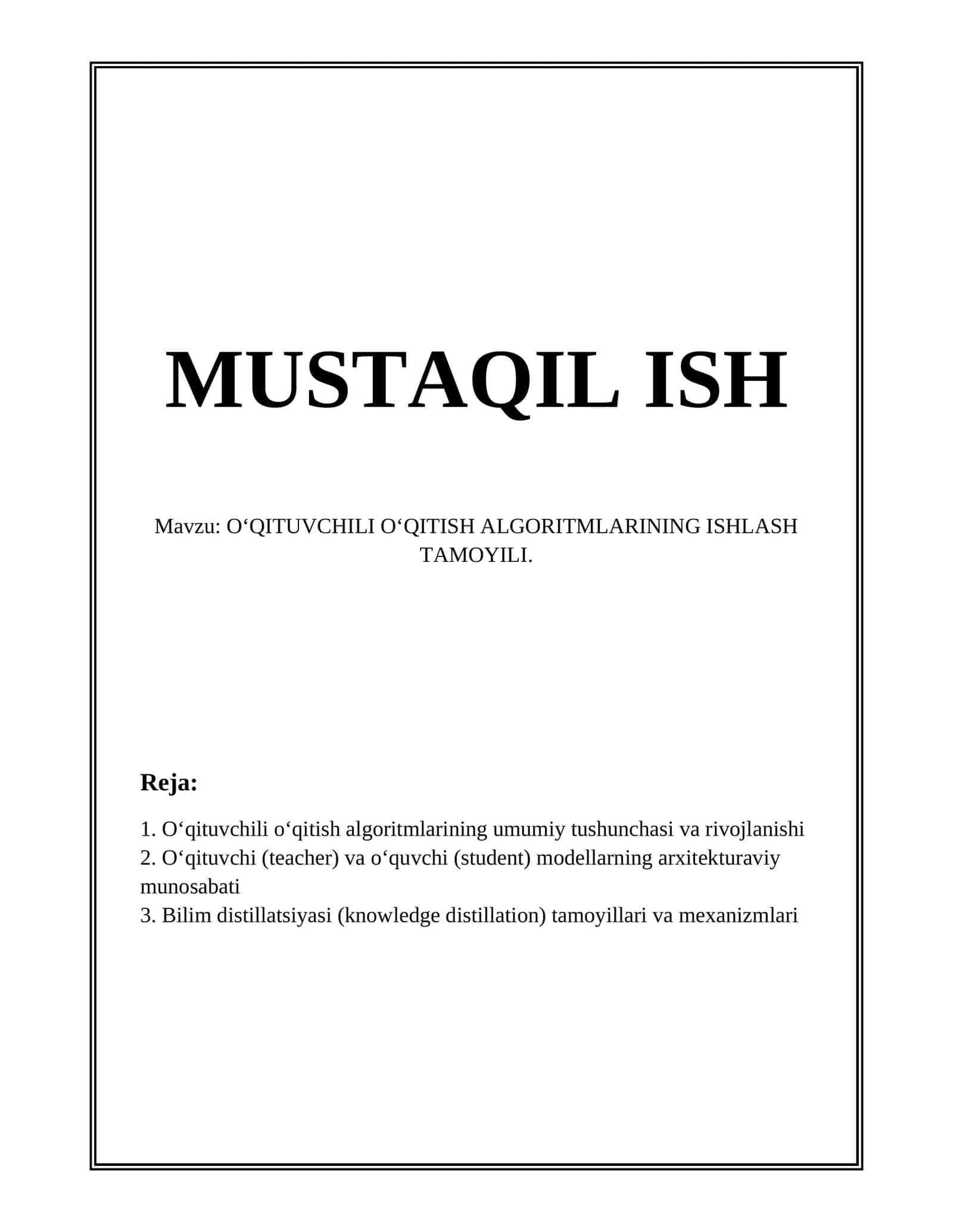 O‘QITUVCHILI O‘QITISH ALGORITMLARINING ISHLASH TAMOYILI