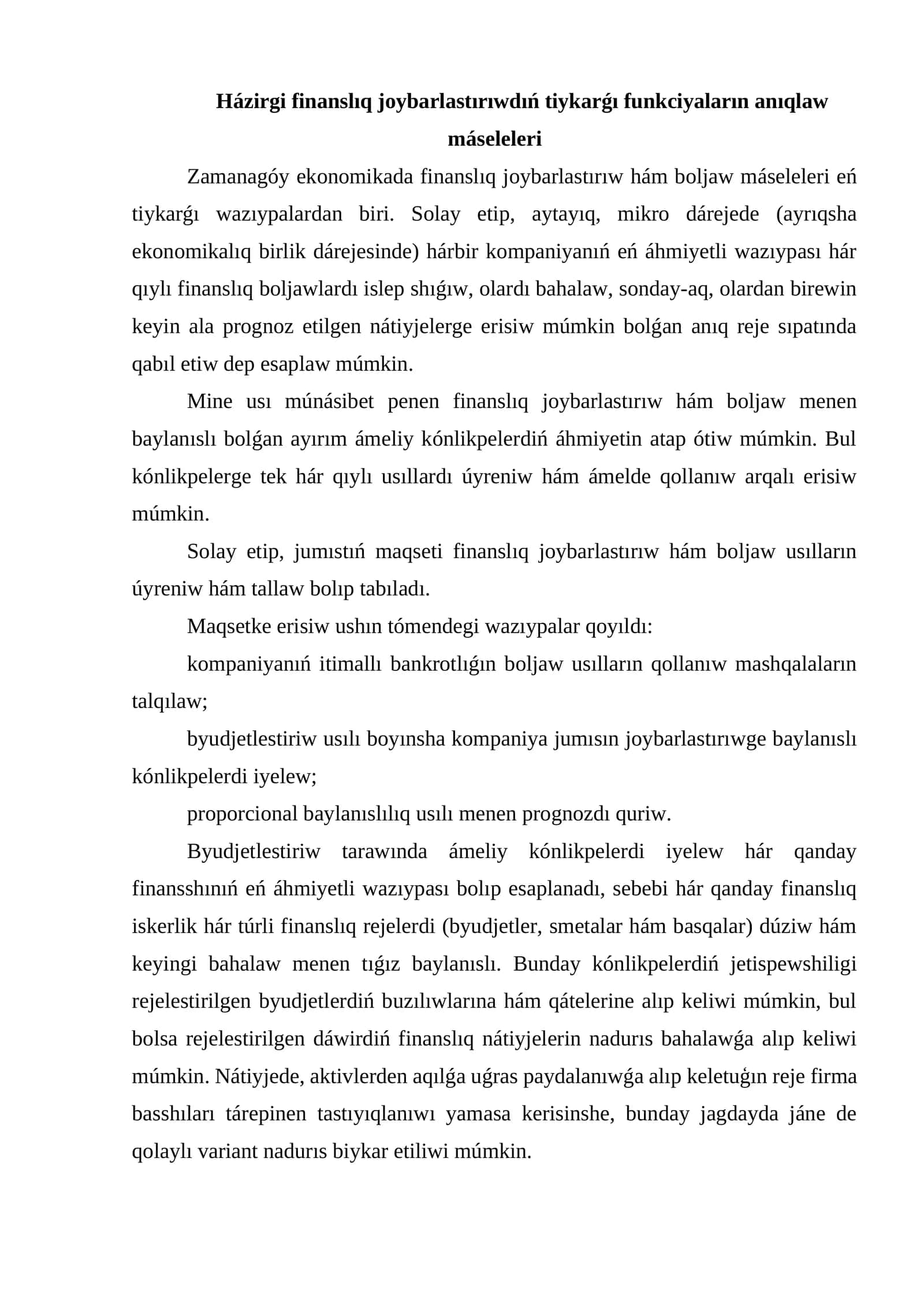 Finanslıq joybarlastırıw hám boljaw máseleleri