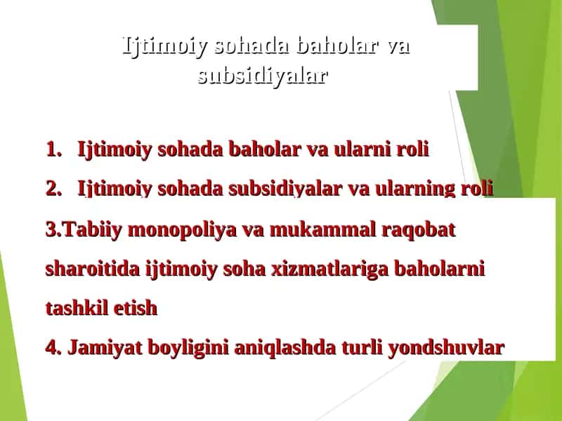 Ijtimoiy sohada baholar va subsidiyalar