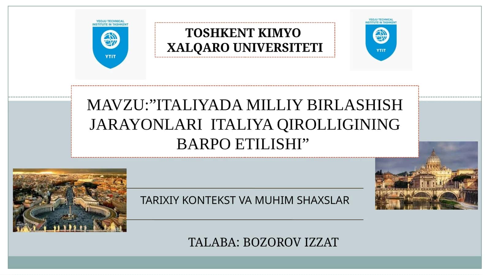 TARIXIY KONTEKST VA MUHIM SHAXSLAR