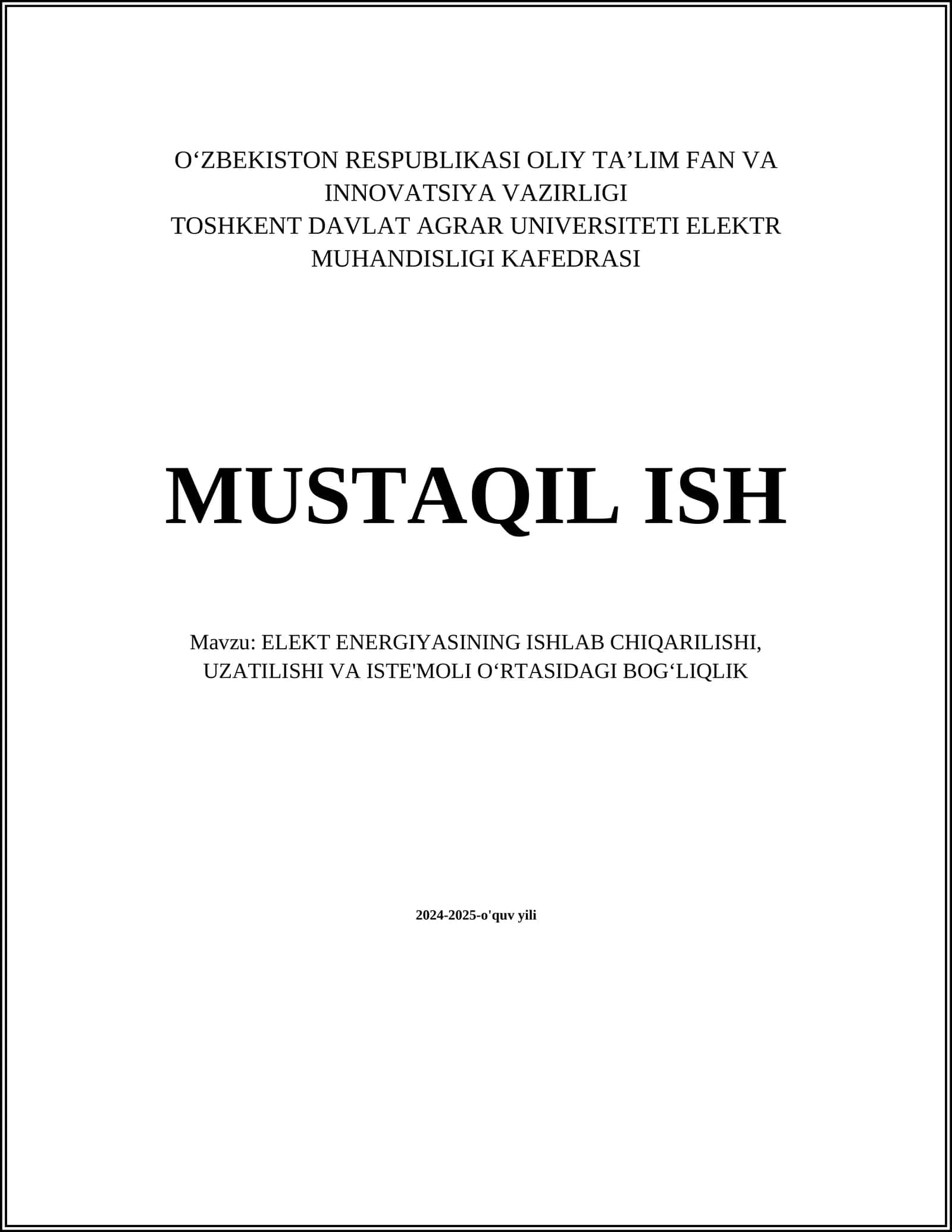 ELEKT ENERGIYASINING ISHLAB CHIQARILISHI, UZATILISHI VA ISTE'MOLI OʻRTASIDAGI BOGʻLIQLIK