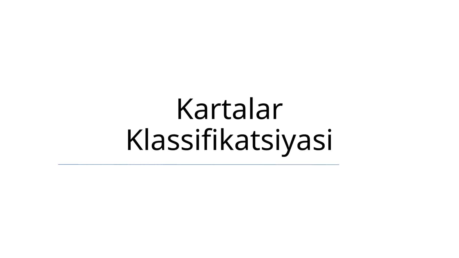Kartalar Klassifikatsiyasi