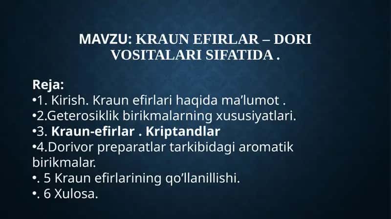 Kraun efirlar – dori vositalari sifatida