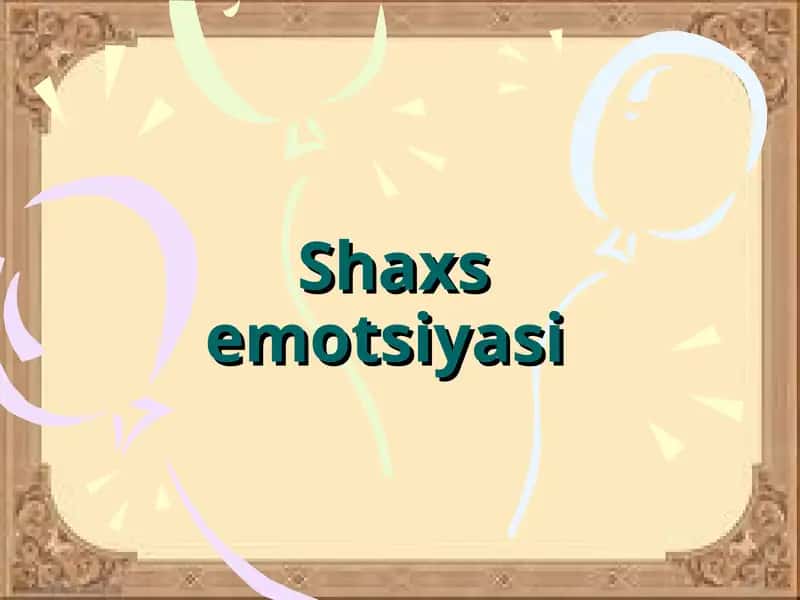 Shaxs emotsiyasi