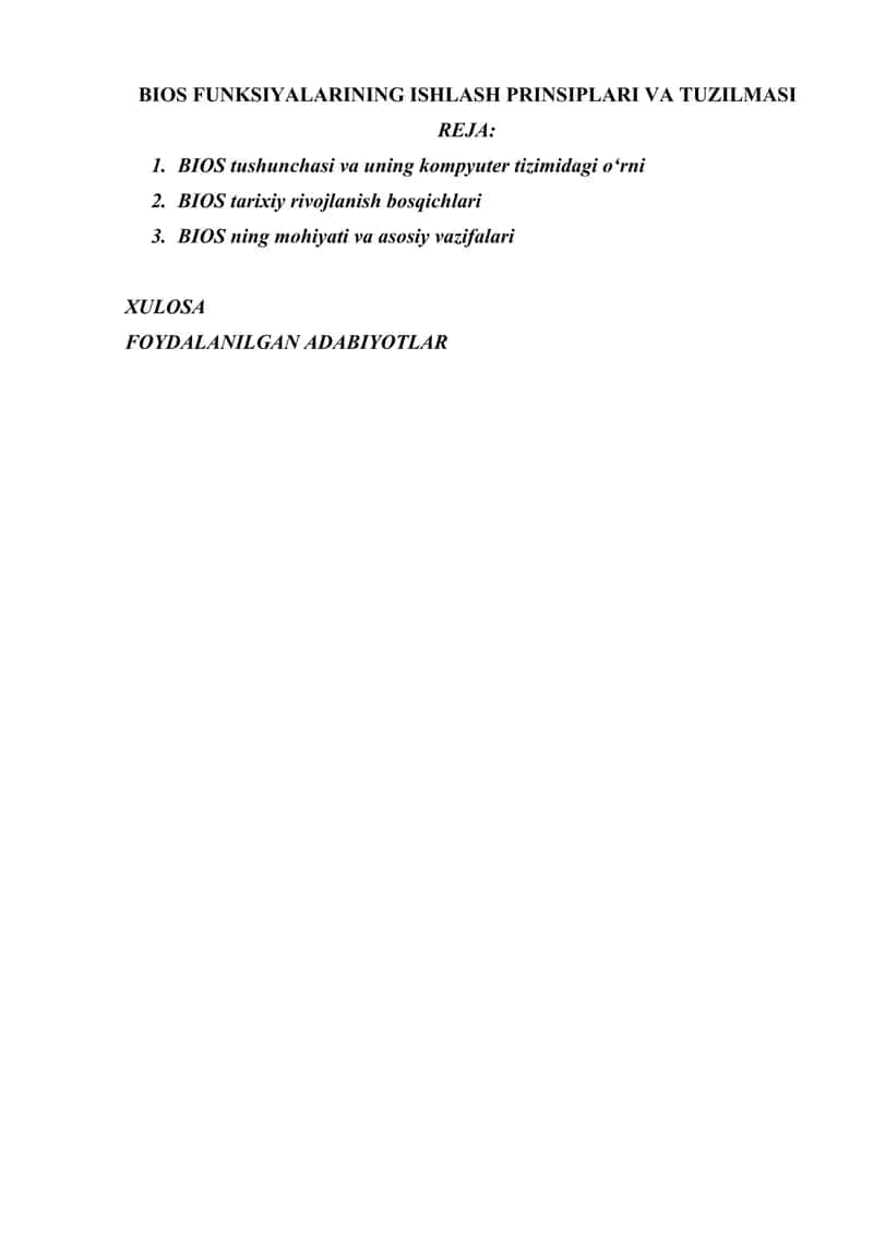 BIOS FUNKSIYALARINING ISHLASH PRINSIPLARI VA TUZILMASI