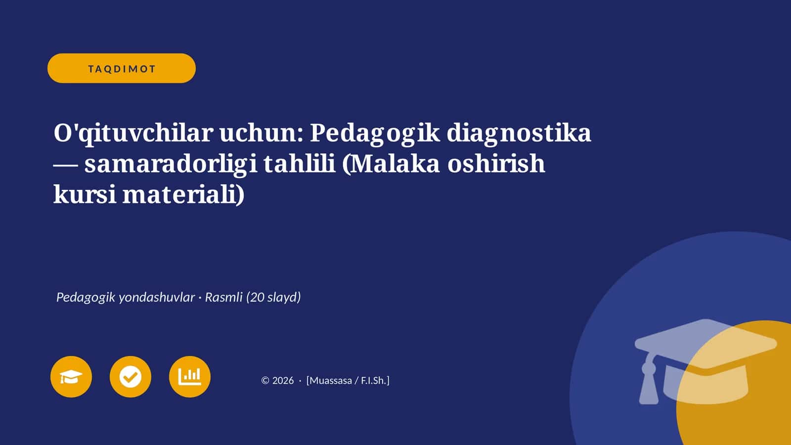 Pedagogik Diagnostika - Samaradorligi Tahlili (Malaka oshirish kursi materiali)