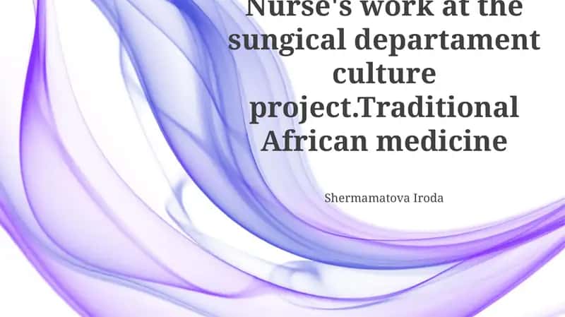 Traditional African Medicine in Surgical Care