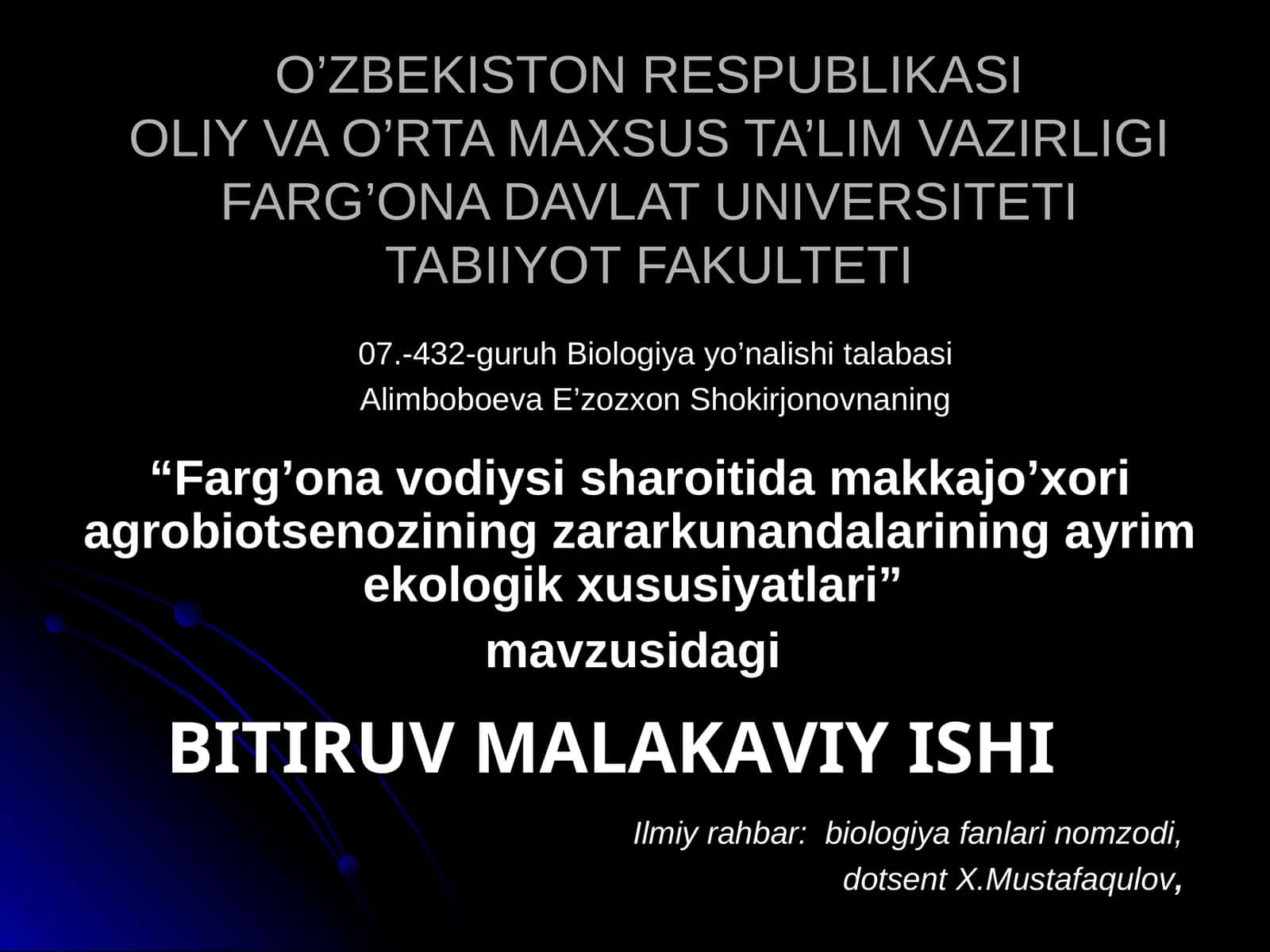 "Farg’оna vоdiysi sharоitida makkajo’xоri agrоbiоtsenоzining zararkunandalarining ayrim ekоlоgik xususiyatlari"