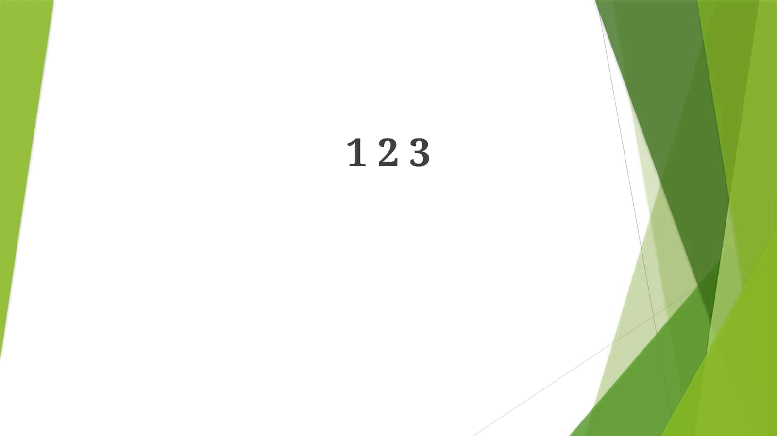1, 2, 3