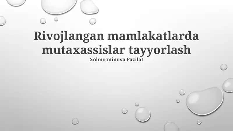 Rivojlangan mamlakatlarda mutaxassislar tayyorlash